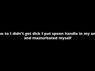 Canadian Man Puts Spoon Handle In His Ass And Masturbate